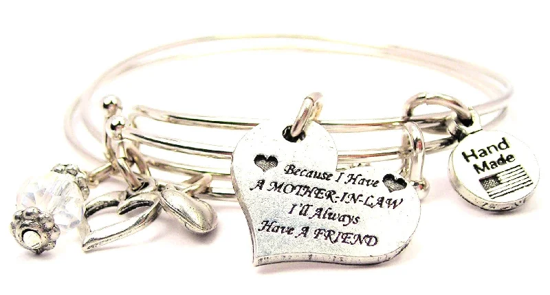 Because I Have A Mother-In-Law I'll Always Have A Friend Expandable Bangle Bracelet Set